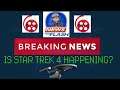 Screenstars News: Looks Like Star Trek 4 Has Been Given The Green Light?
