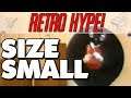 Size Small: Noseless Muppets & Cooters | Retro Hype!