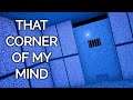 THAT CORNER OF MY MIND - DON'T BE AFRAID OF THE SEWER MONSTER, YOU MIGHT GET LUCKY AND SURVIVE