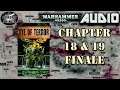 #Warhammer #40k #audio Eye Of Terror by Barrington J Bayley Chapter 18 & 19 Finale