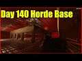 7 Days to Die | Day 140 Horde Base | Alpha 18 #79