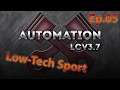 Automation LC V3.7: Low-Tech Sports Ep05
