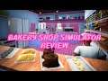 Bakery Shop Simulator Review