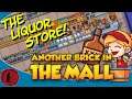 BOOZE FOR THE PEOPLE! Let's revisit: Another Brick in the Mall!
