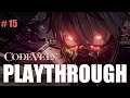 Code Vein - Gameplay Playthrough Part 15 (Full Game)