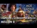 [FR] Age of Empires IV - Campagne L' Ascension de Moscou - Mission 8