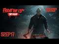 Friday The 13th The Game S2 Part 17 ‘Are There Any Veterans Left?'