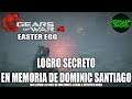 Gears of War 4 | Logro: En memoria de Dominic Santiago (EASTER EGG OCULTO MÉTODO FÁCIL)