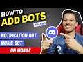 How to Add Bots on Discord Server With Mobile | Notification & Music Bot