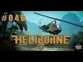 Let's Play - Heliborne - #046 - Schön schneller Chinese