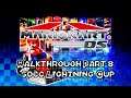 Mario Kart DS Walkthrough Part 8 – 50cc Lightning Cup
