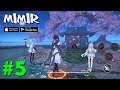 MIMIR - ARPG Gameplay Part 5 (Android/IOS)