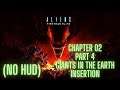 NO HUD CHALLENGE | ALIENS:FIRETEAM ELITE PLAYTHROUGH | PART 4 | GIANTS IN THE EARTH: INSERTION