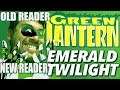 Old Reader, New Reader: Green Lantern Emerald Twilight!