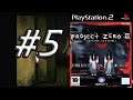 Project Zero II Crimson Butterfly (PS2) #5