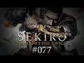 Sekiro: Shadows Die Twice - Walkthrough [Deutsch/German] - Episode 77 [4K]