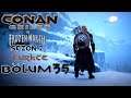 Star Metal !!! | Conan Exiles Sezon 2 Türkçe Bölüm 35