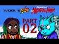 Woolie VS The Legend of the Mystical Ninja (Part 02)