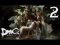 2# | DmC: Devil May Cry (2013) Playthrough