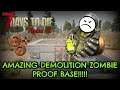 7DTD Alpha 18 - Amazing Demolisher Proof Horde Base