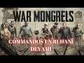COMMANDOS'UN RUHANİ DEVAMI GELİYOR | War Mongrels | TÜRKÇE | gameplay | 2021