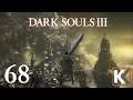 Dark Souls III - First Playthrough - EP68 (Gravetender)