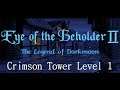 Eye of the Beholder 2 Walkthrough - Crimson Tower Level 1 (Part 15)