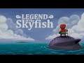 Legend Of The Skyfish   Launch Trailer  PS4, PS Vita