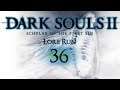 LetsPlay Dark Souls 2 Lorerun Scholar of the First Sin Folge 36 -Es tut mir leid.-