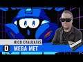 Nico Evaluates - Mega Met (Demo 1, EASY WAYS TO IMPROVE?)