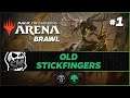 Old Stickfingers #1 | Historic Brawl [Magic Arena]