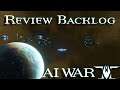 Review Backlog: AI War 2: Zenith Onslaught: Sins of Stellaris
