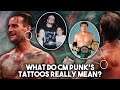The Hidden Meanings Behind Every CM Punk Tattoo
