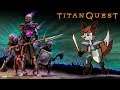 Titan Quest - Приключения доморощенных титанов #1