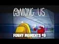 WE HAD TO CHANGE THE RULES AFTER THIS SESSION! (Among Us Funny Moments) #9