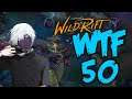 WILD RIFT WTF & FUNNY MOMENTS #50
