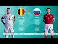 #EURO2020 #PES2021                                      Belgium vs Russia