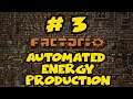 Factorio Let’s Play 0.17 - Ep. 3 - Automated Energy Production