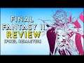 Final Fantasy 2 - Review [Pixel Remaster]