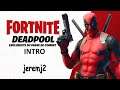 Fortnite - Deadpool intro