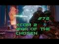 Let's play XCOM 2 War of the Chosen #72 Den Sarg im Fokus