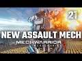 New Assault Mech | Mechwarrior 5: Mercenaries | 2nd Playthrough | Episode #21