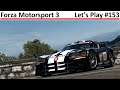 Not a GT2 Car - Forza Motorsport 3: Let's Play (Episode 153)