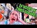 Stranded In Times Square For 24 Hours! // EPISODE 3