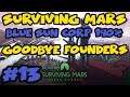 Surviving Mars: Green Planet Gameplay - Ep. 13 - Blue Sun Corp. 190%
