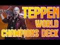 DANTE Deck Teppen (World Champions)