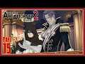 The Great Ace Attorney 2: Resolve – Episode 3: The Return of the Great Departed Soul Pt. 7