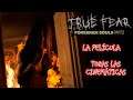 True Fear: Forsaken Souls Parte 2 - La película - Todas las escenas de vídeo