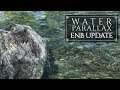 Ultimate Immersion SE ENB update: Water Parallax Comparison and Volumetric Light (1440p)