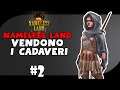 VENDONO I CADAVERI  - NAMELESS LAND - GDR CARTACEO - GAMEPLAY ITA - #2